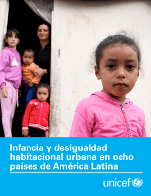 Infancia y desigualidad habitacional urbana en ocho paises de america latina