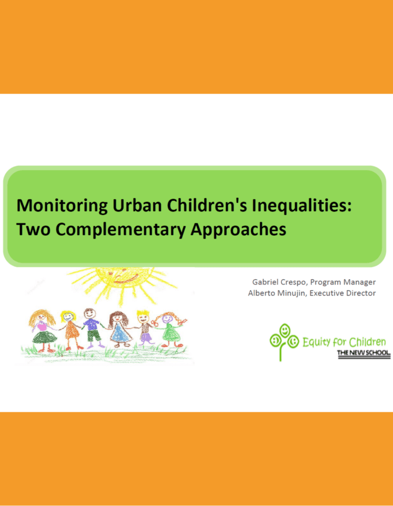 monitoring Urban Children's Inequalities: Two Complementary Approaches