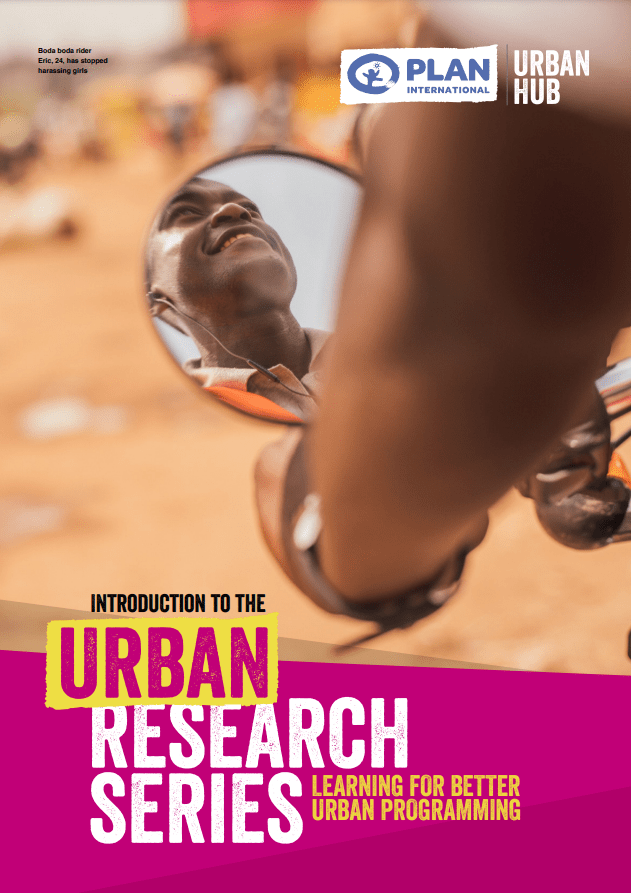 Urban Research Series Introduction Plan International