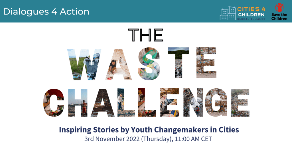 Dialogues 4 Action : Clean Cities - The Waste Challenge